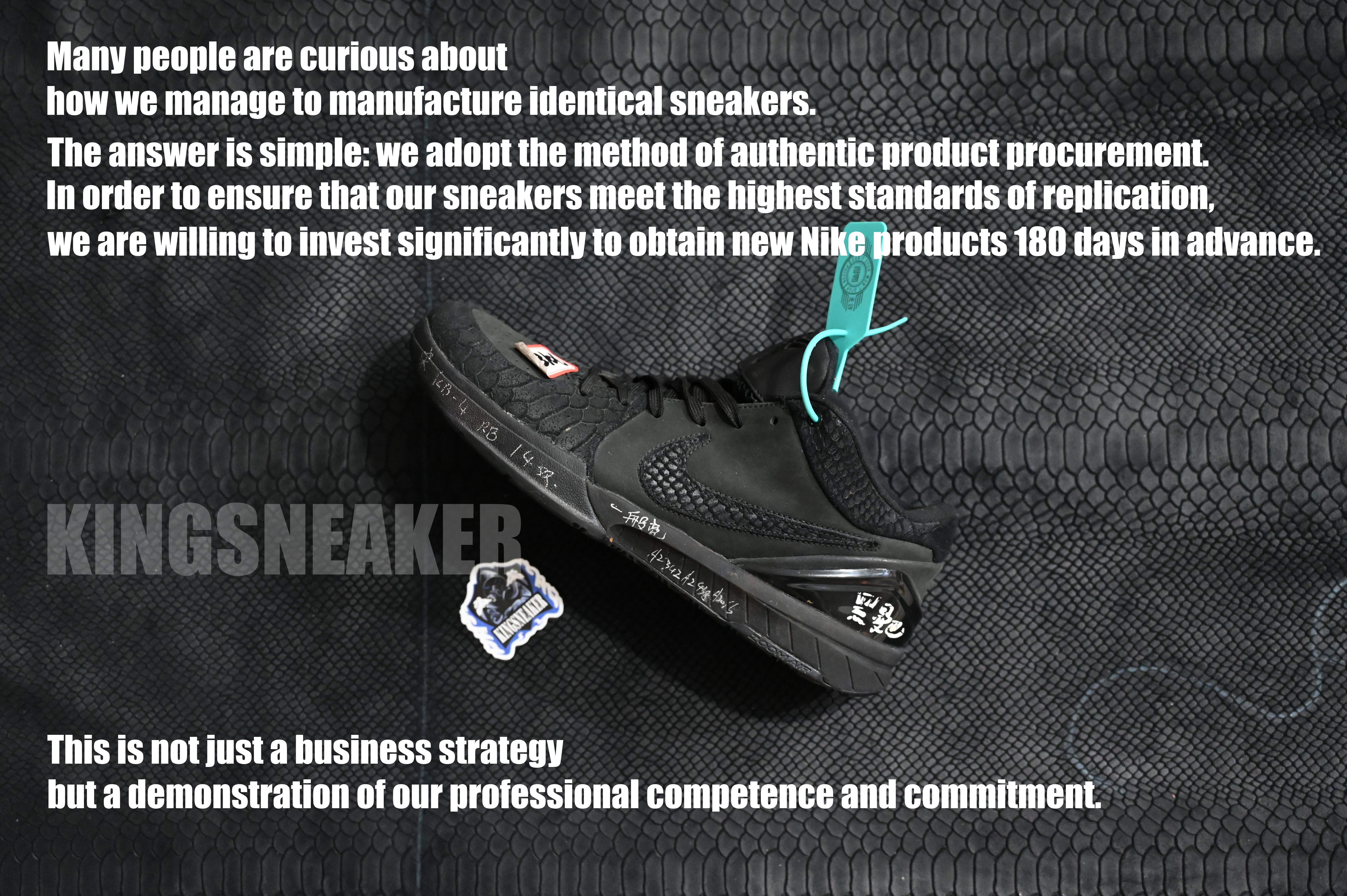 Many people are curious about how we manage to manufacture identical sneakers，the answer is simple: we adopt the method of authentic product procurement